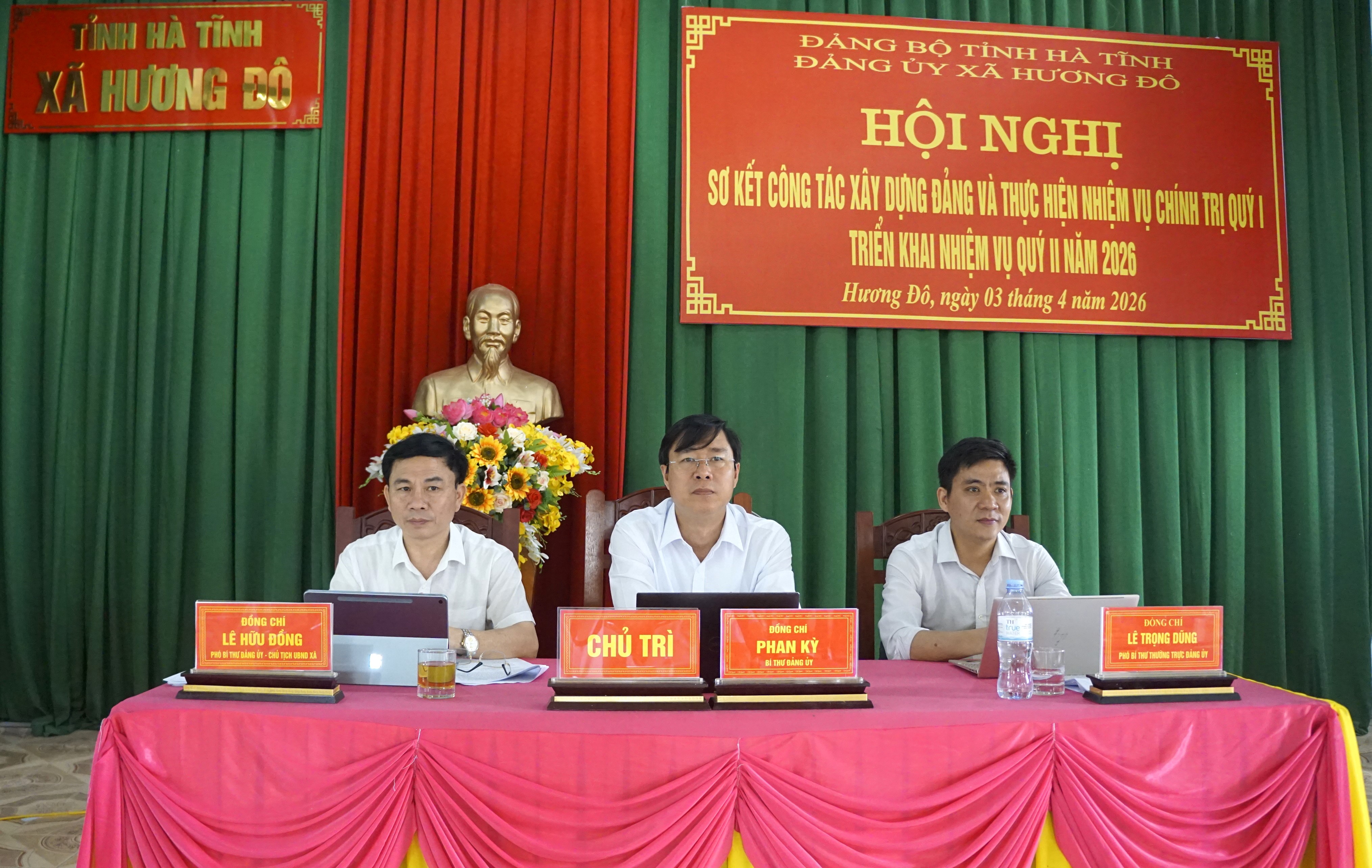 Đảng ủy xã Hương Đô tổ chức Hội nghị Sơ kết công tác xây dựng Đảng và thực hiện nhiệm vụ chính trị quý I; triển khai nhiệm vụ quý II năm 2026