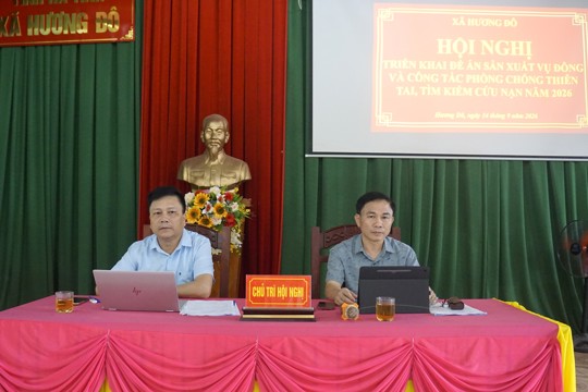 Xã Hương Đô triển khai đề án sản xuất vụ đông năm 2026 gắn với chủ động phòng, chống thiên tai, tìm kiếm cứu nạn